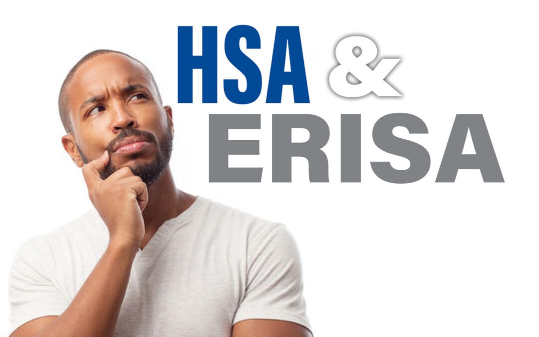 Is your company’s HSA plan subject to ERISA or not?